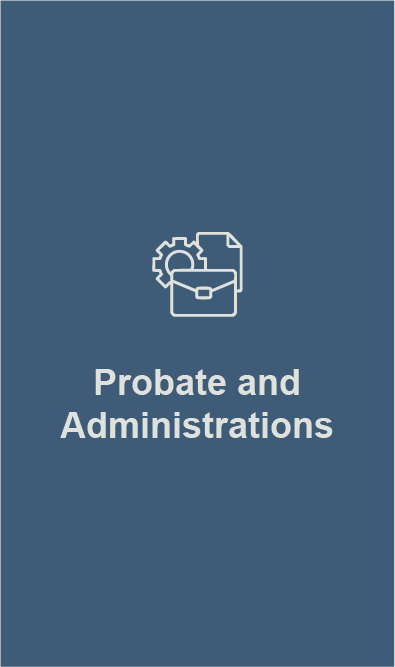 Probate and Administration
